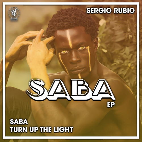 Sergio Rubio - Saba EP [HTR321]